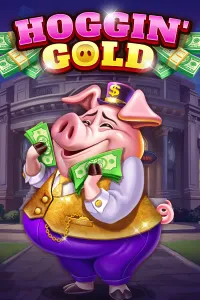 Hoggin’ Gold